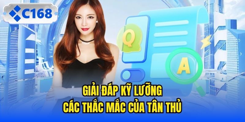 Giải đáp kỹ lưỡng các thắc mắc của tân thủ